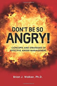 portada Don't Be So Angry!: Concepts and Strategies of Effective Anger Management