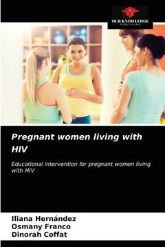 portada Pregnant women living with HIV (en Inglés)