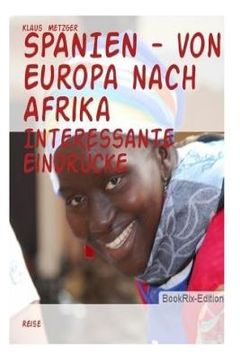 portada SPANIEN - von Europa nach Afrika (en Alemán)