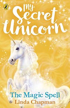 portada My Secret Unicorn: The Magic Spell