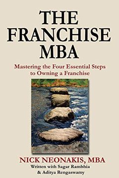 portada The Franchise Mba: Mastering the 4 Essential Steps to Owning a Franchise (in English)