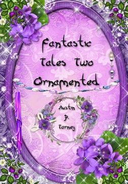 portada Fantastic Tales Two Ornamented (in English)