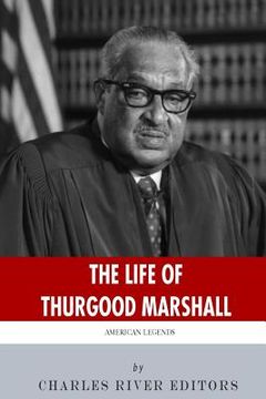 portada American Legends: The Life of Thurgood Marshall (en Inglés)