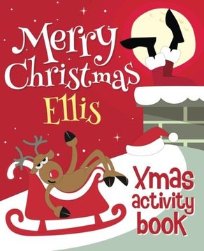 portada Merry Christmas Ellis - Xmas Activity Book: (Personalized Children's Activity Book)