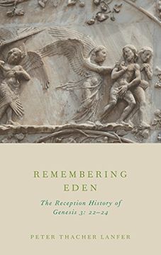 portada Remembering Eden: The Reception History of Genesis 3: 22-24 (in English)