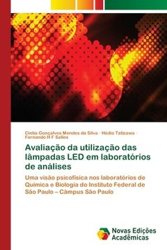 portada Avaliação da utilização das lâmpadas LED em laboratórios de análises (in Portuguese)