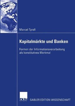 portada Kapitalmärkte und Banken: Formen der Informationsverarbeitung als konstitutives Merkmal