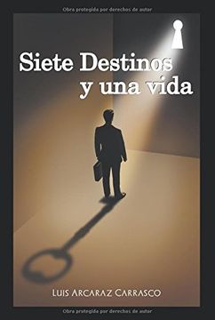 portada Siete Destinos y una Vida (in Spanish)