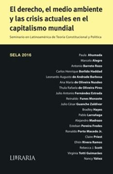portada Sela 2016 el Derecho el Medio Ambiente y las Crisis Actua ed. 2018