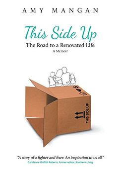 portada This Side up: The Road to a Renovated Life (en Inglés)