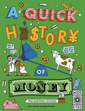portada A Quick History of Money: From Bartering to Bitcoin (Quick Histories) (en Inglés)