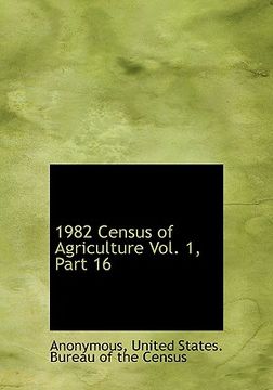 portada 1982 census of agriculture vol. 1, part 16