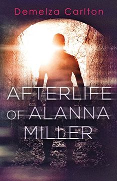 portada Afterlife of Alanna Miller (Nightmares Trilogy)