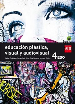 portada Educación Plástica, Visual y Audiovisual. 4 Eso. Savia