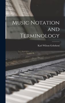 portada Music Notation and Terminology (en Inglés)