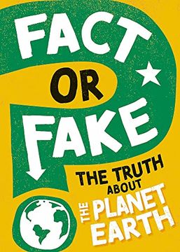 portada Fact or Fake?  The Truth About Planet Earth (Paperback)