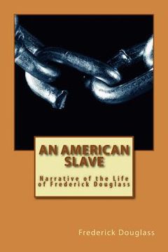 portada An American Slave: Narrative of the Life of Frederick Douglass (en Inglés)