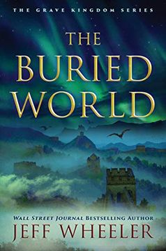 portada The Buried World (The Grave Kingdom) (in English)