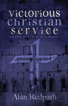portada Victorious Christian Service: Studies in the book of Nehemiah (en Inglés)