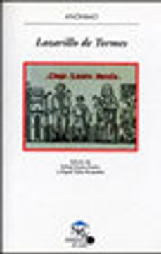 Lazarillo de Tormes: La vida del Lazarillo de Tormes y de sus fortunas y adversidades (NyC-Biblioteca de Aula)