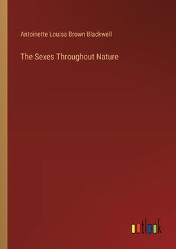 portada The Sexes Throughout Nature (en Inglés)