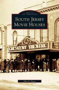 portada South Jersey Movie Houses (en Inglés)