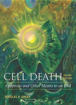 portada Cell Death: Apoptosis and Other Means to an end (en Inglés)