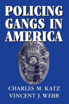 portada Policing Gangs in America Paperback (Cambridge Studies in Criminology) (in English)