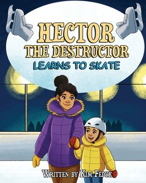 portada Hector the Destructor Learns to Skate