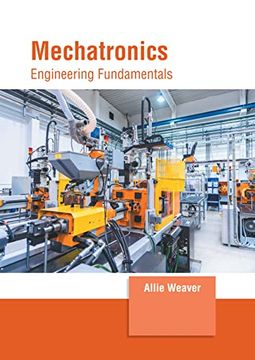 portada Mechatronics: Engineering Fundamentals (en Inglés)