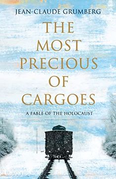 portada The Most Precious of Cargoes (en Inglés)