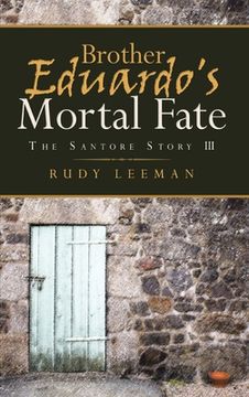 portada Brother Eduardo's Mortal Fate: The Santore Story III