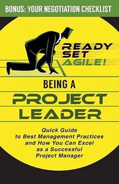 portada Being a Project Leader: Quick Guide to Best Management Practices and how you can Excel as a Successful Project Manager (in English)