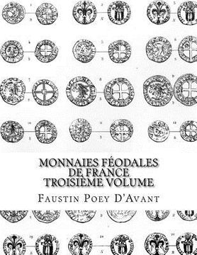 portada Monnaies Féodales de France Troisième Volume (en Francés)