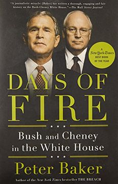 portada Days of Fire: Bush and Cheney in the White House (in English)