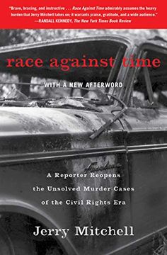 portada Race Against Time: A Reporter Reopens the Unsolved Murder Cases of the Civil Rights era (en Inglés)