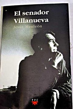 portada El Senador Villanueva (in Spanish)