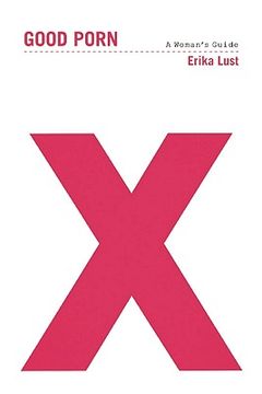 good porn,a woman´s guide (en Inglés)