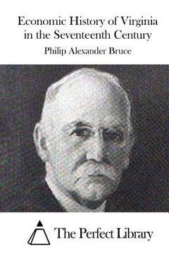 portada Economic History of Virginia in the Seventeenth Century (in English)