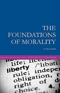 portada the foundations of morality (in English)