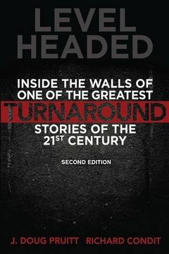 portada Level Headed: Inside the Walls of One of the Greatest Turnaround Stories of the 21st Century
