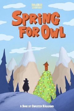 portada Spring for Owl (en Inglés)