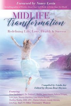 portada Midlife Transformation: Redefining Life, Love, Health & Success (en Inglés)