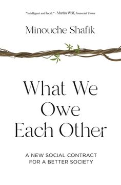 portada What we owe Each Other: A new Social Contract for a Better Society (en Inglés)