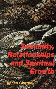 portada sexuality, relationships and spiritual growth (en Inglés)