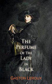 portada The Perfume of the Lady in Black (Dedalus European Classics) (en Inglés)