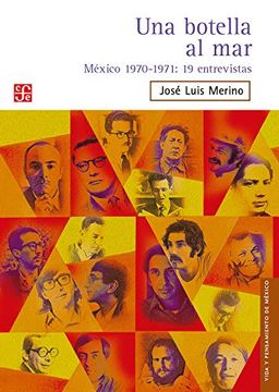 portada Una Botella al Mar: México 1970-1971: 19 Entrevistas (Vida y Pensamiento de México