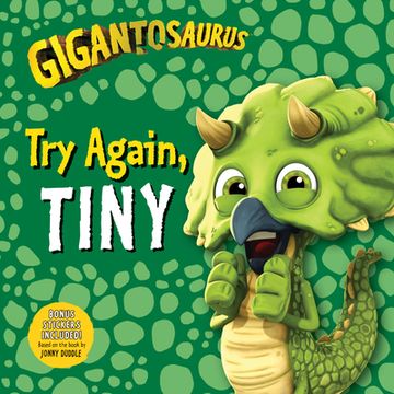 portada Gigantosaurus: Try Again, Tiny 