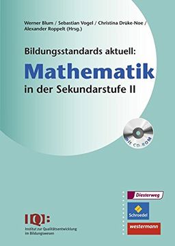 portada Bildungsstandards Aktuell: Mathematik in der Sekundarstufe ii: Mit Cd-Rom (en Alemán)