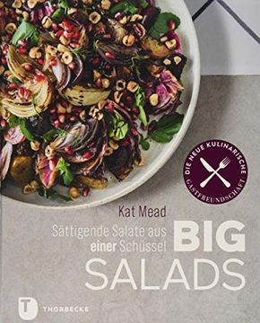portada Big Salads: Sättigende Salate aus Einer Schüssel (in German)